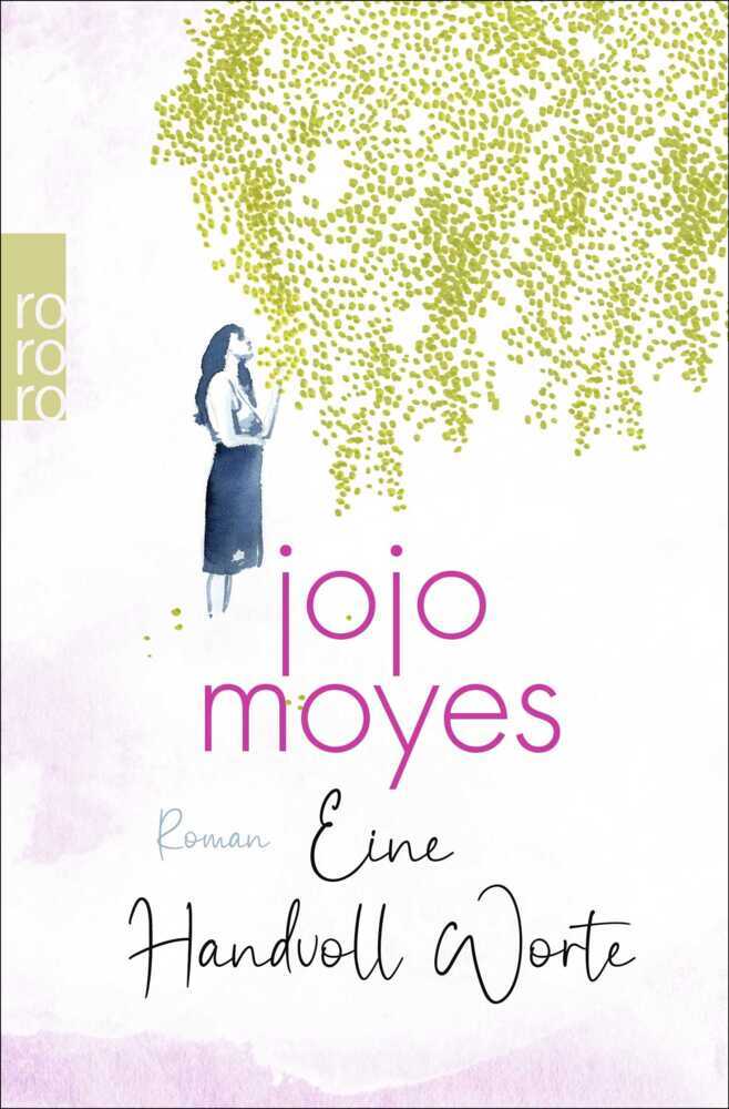 Eine Handvoll Worte (Jojo Moyes)