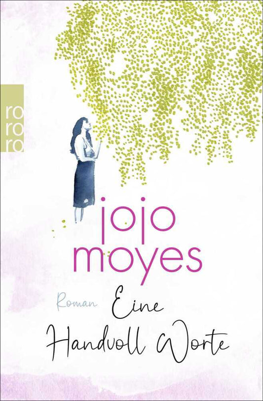 Eine Handvoll Worte (Jojo Moyes)