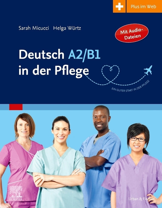 Deutsch A2/B1 in der Pflege (Sarah Micucci)