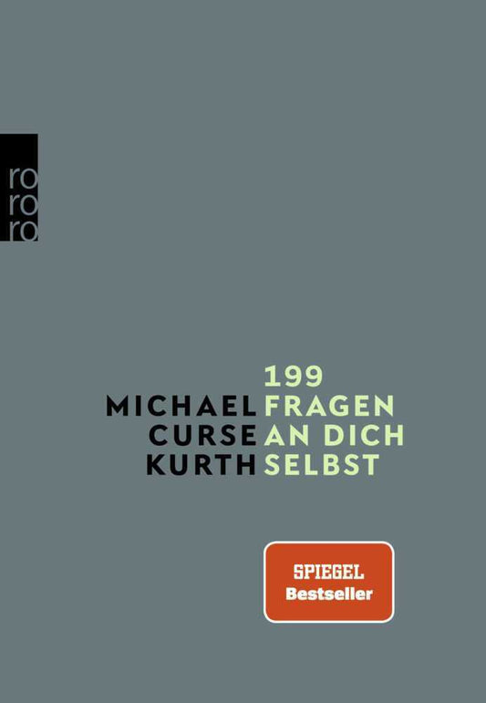 199 Fragen an dich selbst (Michael Curse Kurth)