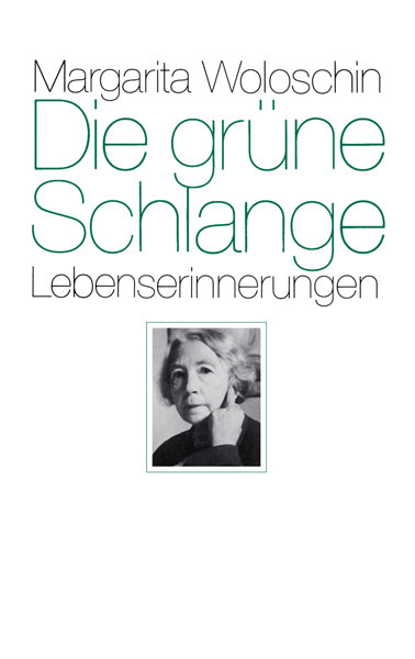 Die grüne Schlange (Margarita Woloschin)