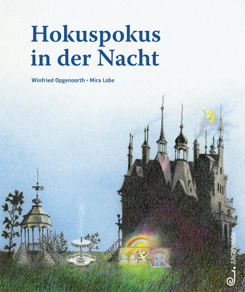 Hokuspokus in der Nacht (Mira Lobe)