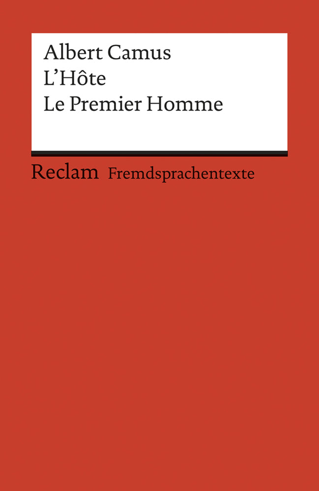 L'Hôte. Le Premier Homme (Albert Camus)