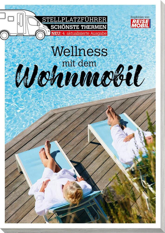 Stellplatzführer Schönste Thermen (Reisemobil International)
