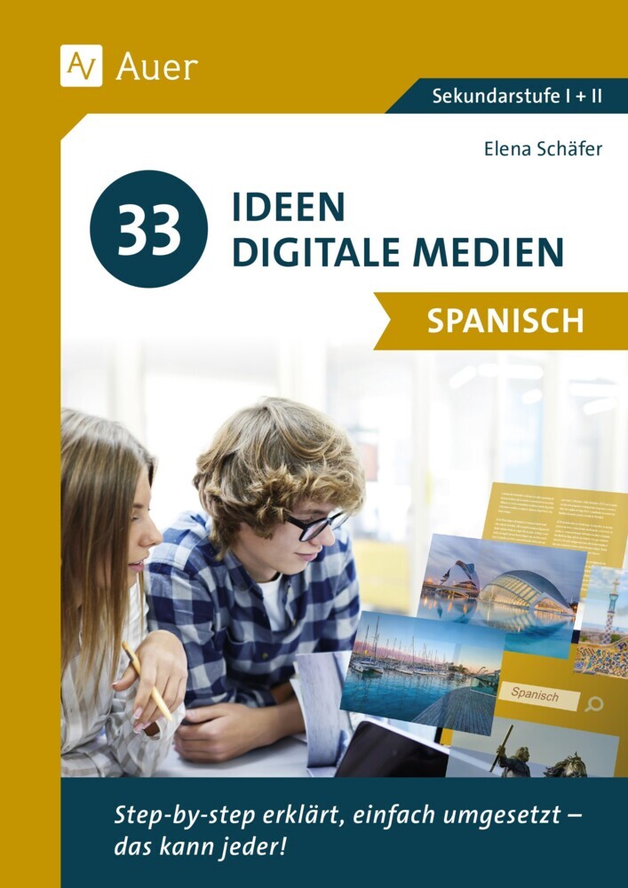 33 Ideen Digitale Medien Spanisch (Elena Schäfer)