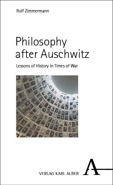 Philosophy after Auschwitz (Rolf Zimmermann)
