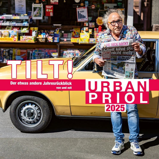 TILT! 2025 - Der etwas andere Jahresrückblick von und mit Urban Priol, 2 Audio-CD (Urban Priol)