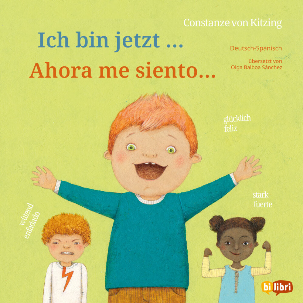 Ich bin jetzt ... (Deutsch-Spanisch) (Constanze Von Kitzing)