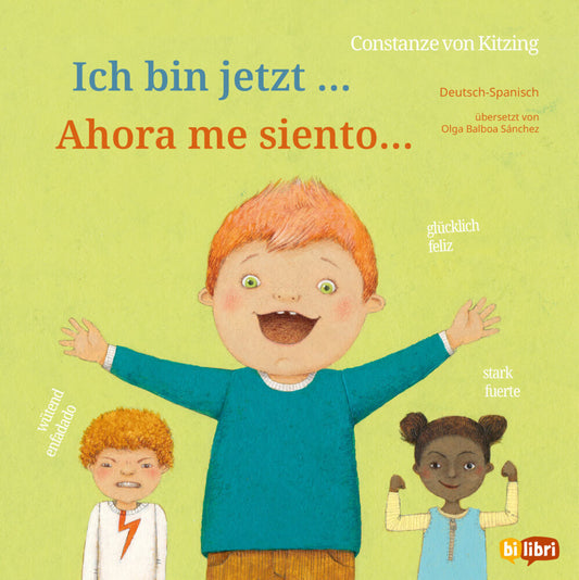 Ich bin jetzt ... (Deutsch-Spanisch) (Constanze Von Kitzing)