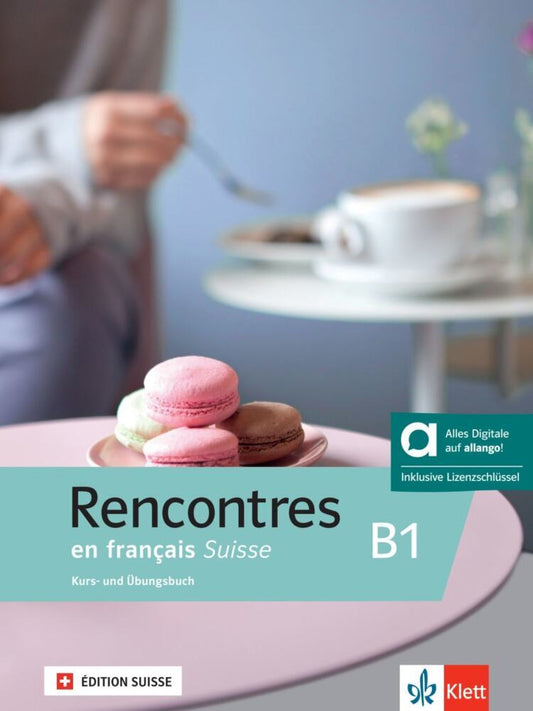 Rencontres en français Suisse B1 - Hybride Ausgabe allango, m. 1 Beilage