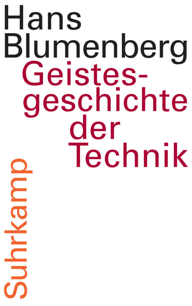 Geistesgeschichte der Technik, m. Audio-CD (Hans Blumenberg)