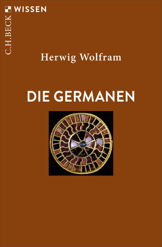 Die Germanen (Herwig Wolfram)