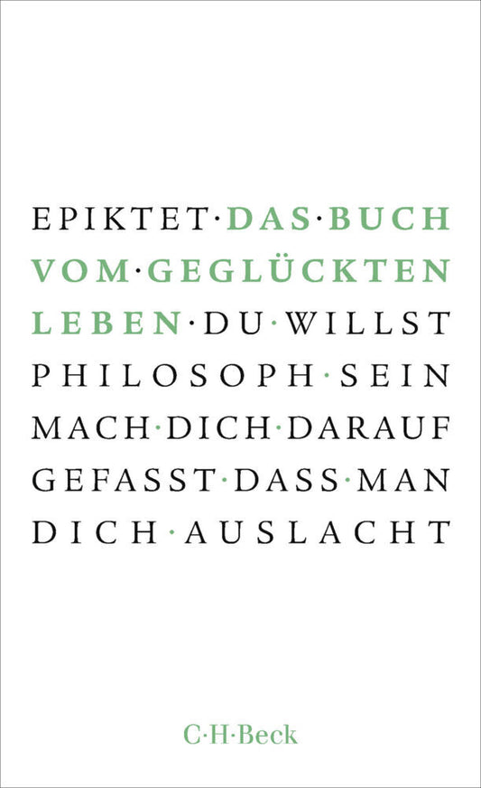 Das Buch vom geglückten Leben (Epiktet)