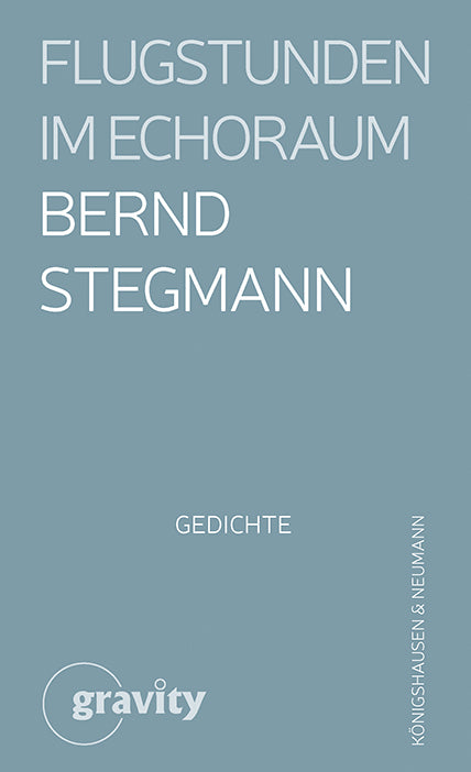 Flugstunden im Echoraum (Bernd Stegmann)