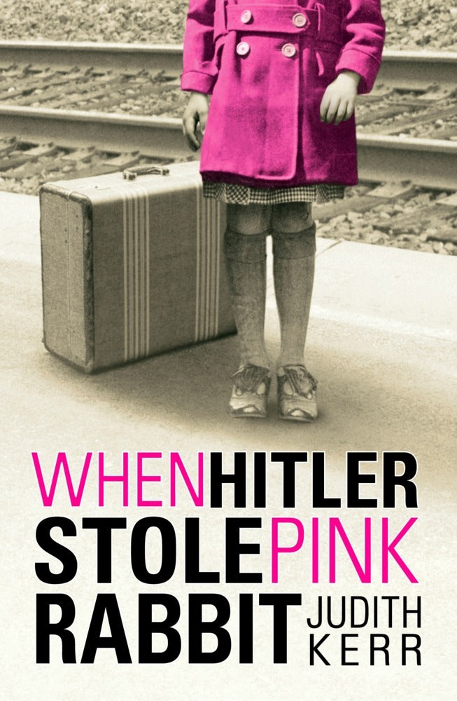 When Hitler Stole Pink Rabbit (Judith Kerr)