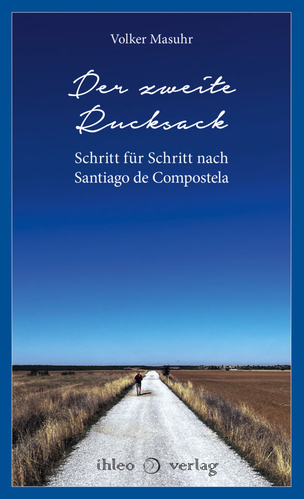 Der zweite Rucksack (Volker Masuhr)
