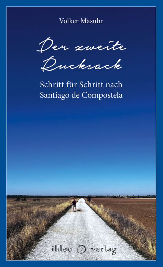 Der zweite Rucksack (Volker Masuhr)