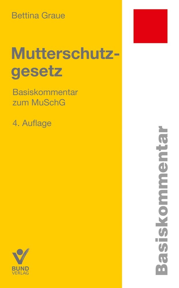 Mutterschutzgesetz (Bettina Graue)