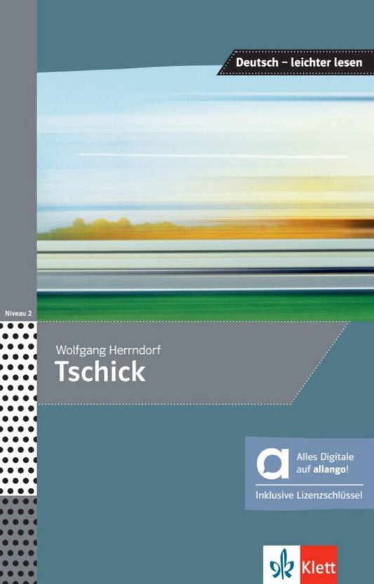 Tschick - Hybride Ausgabe allango, m. 1 Beilage (Wolfgang Herrndorf)