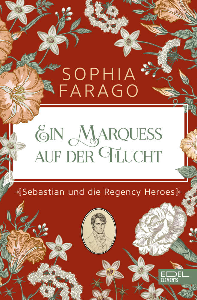 Ein Marquess auf der Flucht (Sophia Farago)