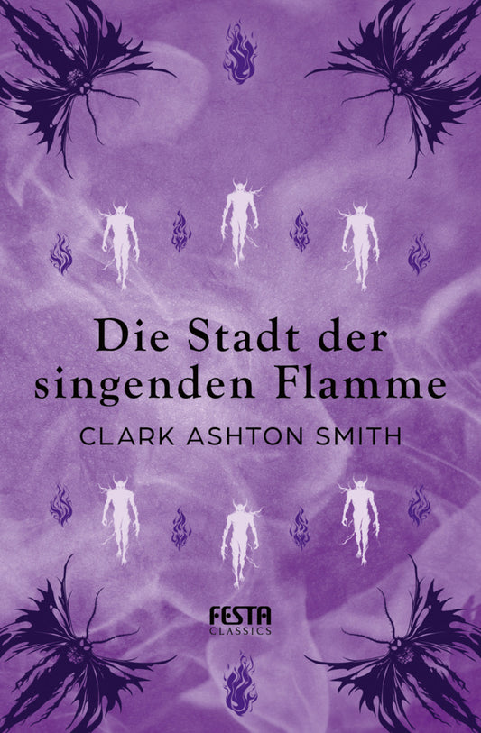 Die Stadt der singenden Flamme (Clark Ashton Smith)