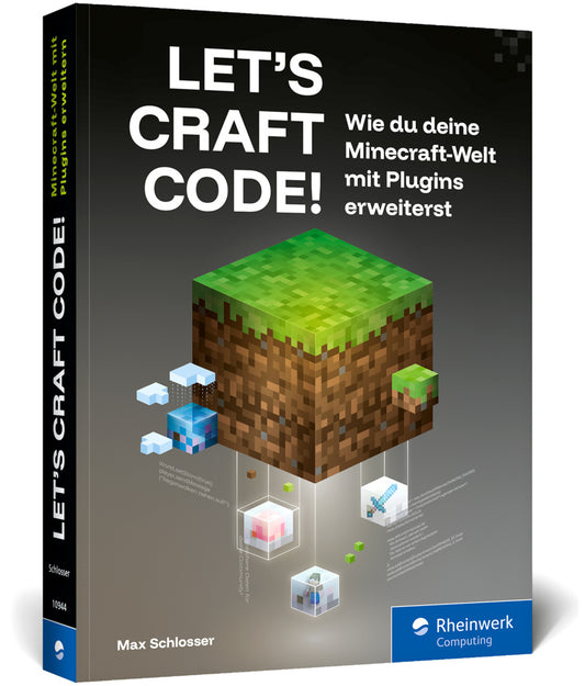 Let's Craft Code! (Max Schlosser)