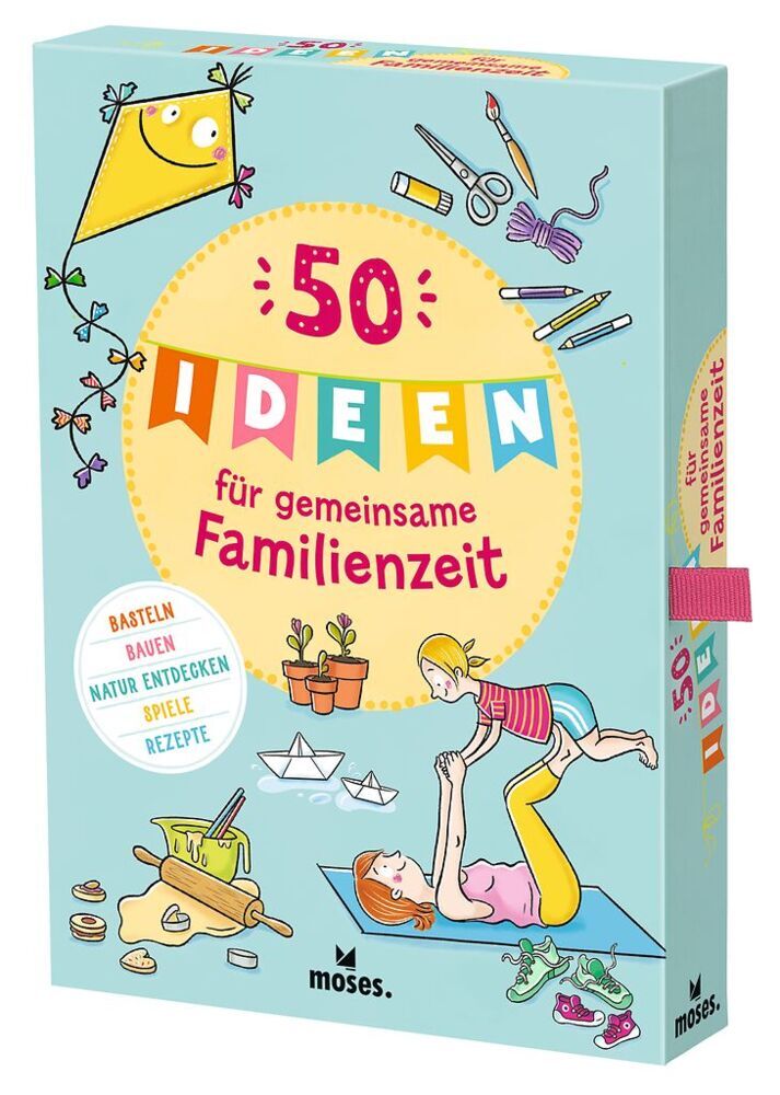 50 Ideen für gemeinsame Familienzeit (Nicola Berger)