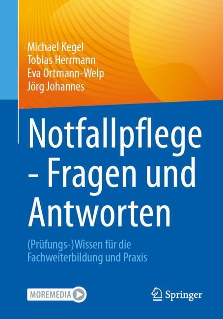 Notfallpflege - Fragen und Antworten (Michael Kegel)