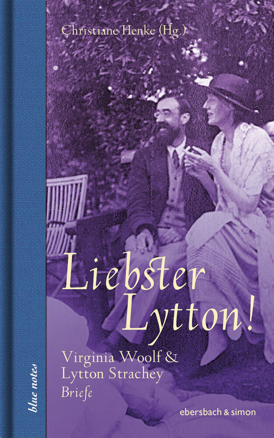 Liebster Lytton! (Christiane Henke)