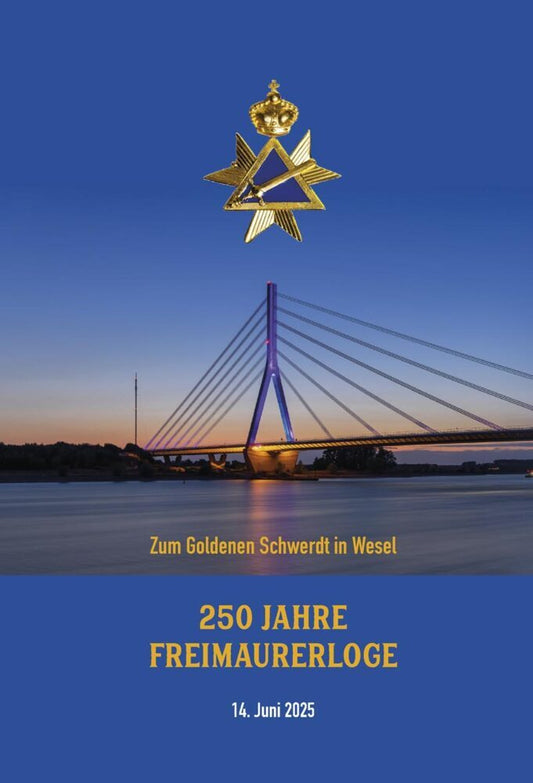 250 Jahre Freimaurer-Loge "Zum Goldenen Schwerdt" in Wesel (Schneider Ronald)