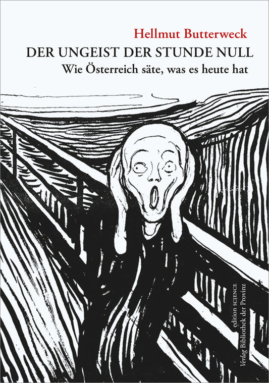 Der Ungeist der Stunde Null (Hellmut Butterweck)