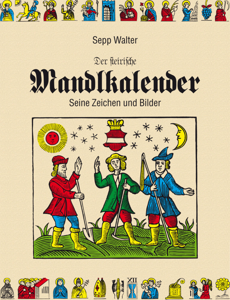 Der steirische Mandlkalender (Leykam Alpina)