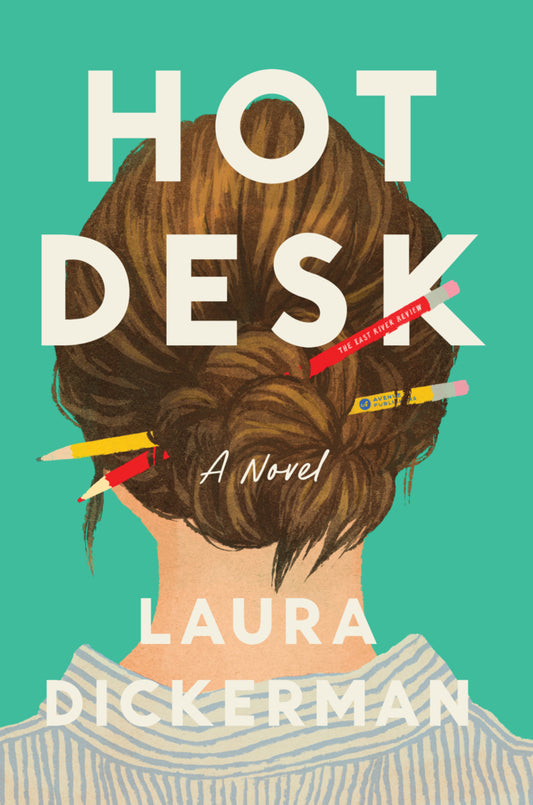 Hot Desk (Laura Dickerman)