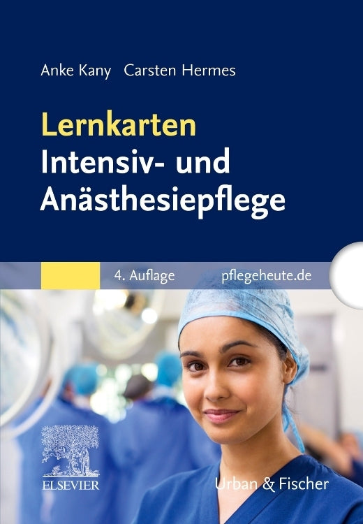 Lernkarten Intensiv- und Anästhesiepflege (Anke Kany)