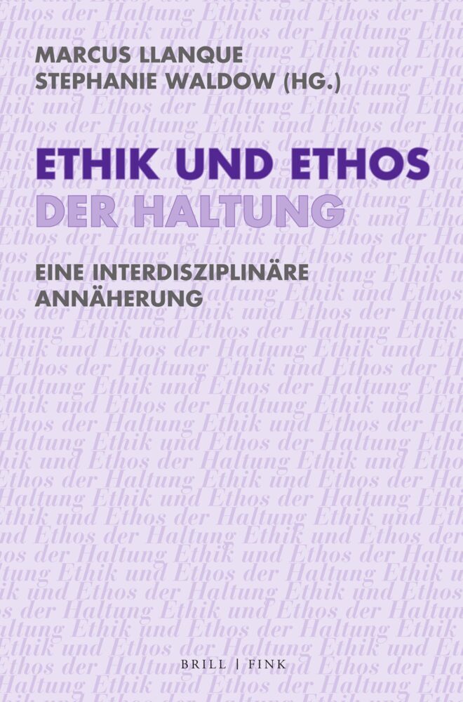 Ethik und Ethos der Haltung (Marcus Llanque)