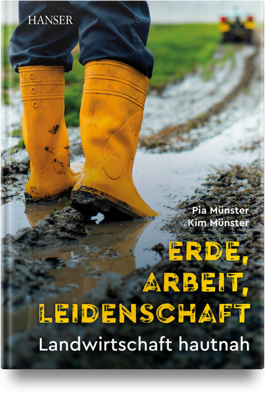 Erde, Arbeit, Leidenschaft (Pia Münster)