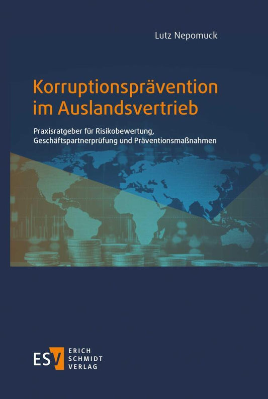 Korruptionsprävention im Auslandsvertrieb (Lutz Nepomuck)