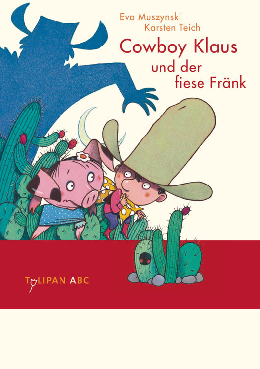 Cowboy Klaus und der fiese Fränk (Karsten Teich)