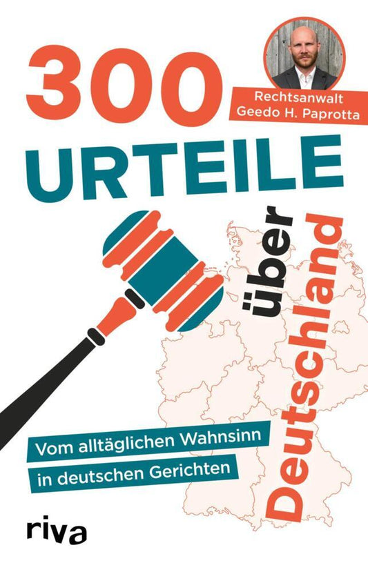 300 Urteile über Deutschland (Geedo Paprotta)