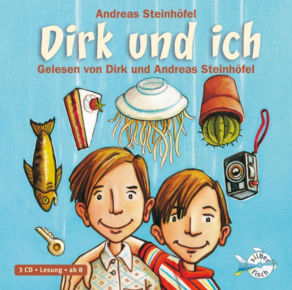Dirk und ich, 3 Audio-CD (Andreas Steinhöfel)