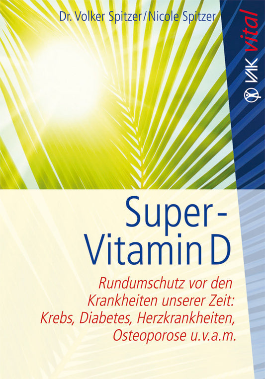 Super-Vitamin D (Volker Spitzer)