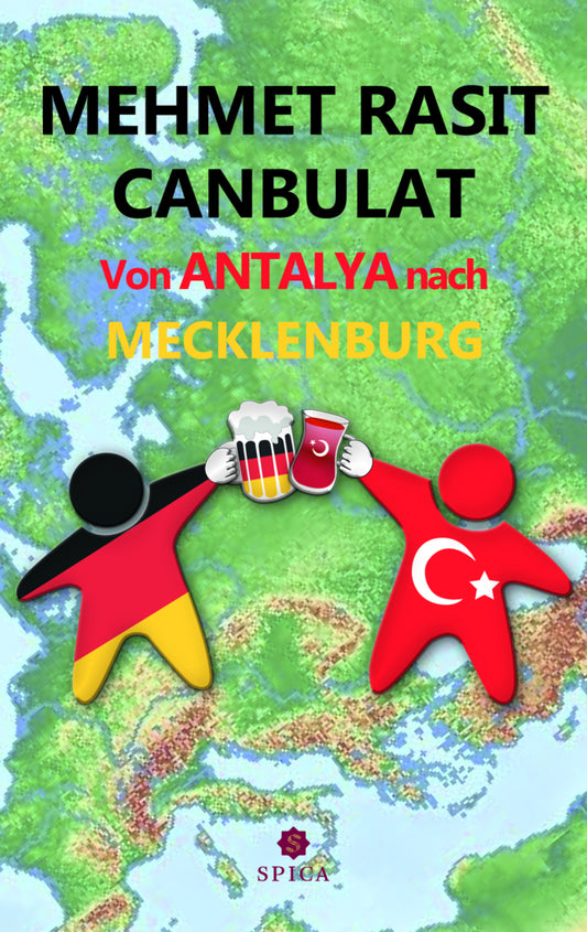 VonANTALYAnach MECKLENBURG (Mehmet Rasit Canbulat)