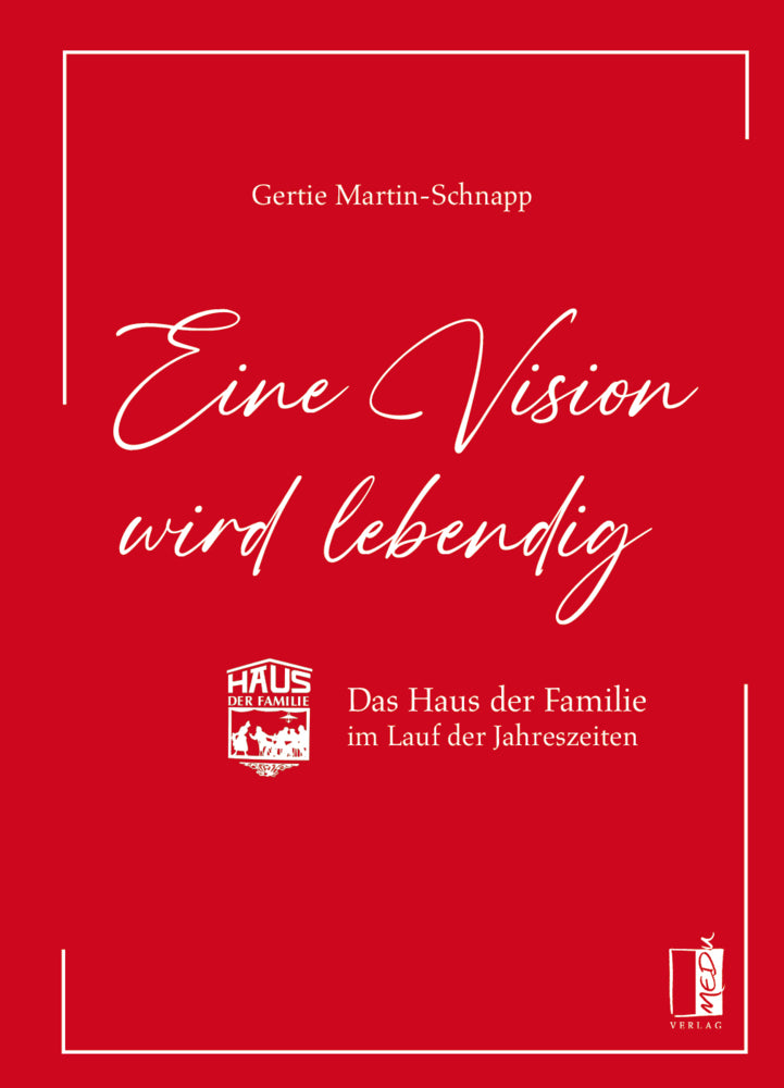 Eine Vision wird lebendig (Gertie Martin-Schnapp)