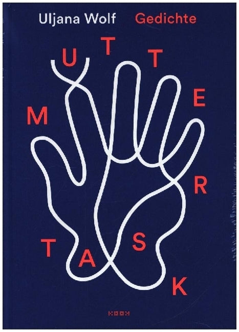 muttertask (Uljana Wolf)