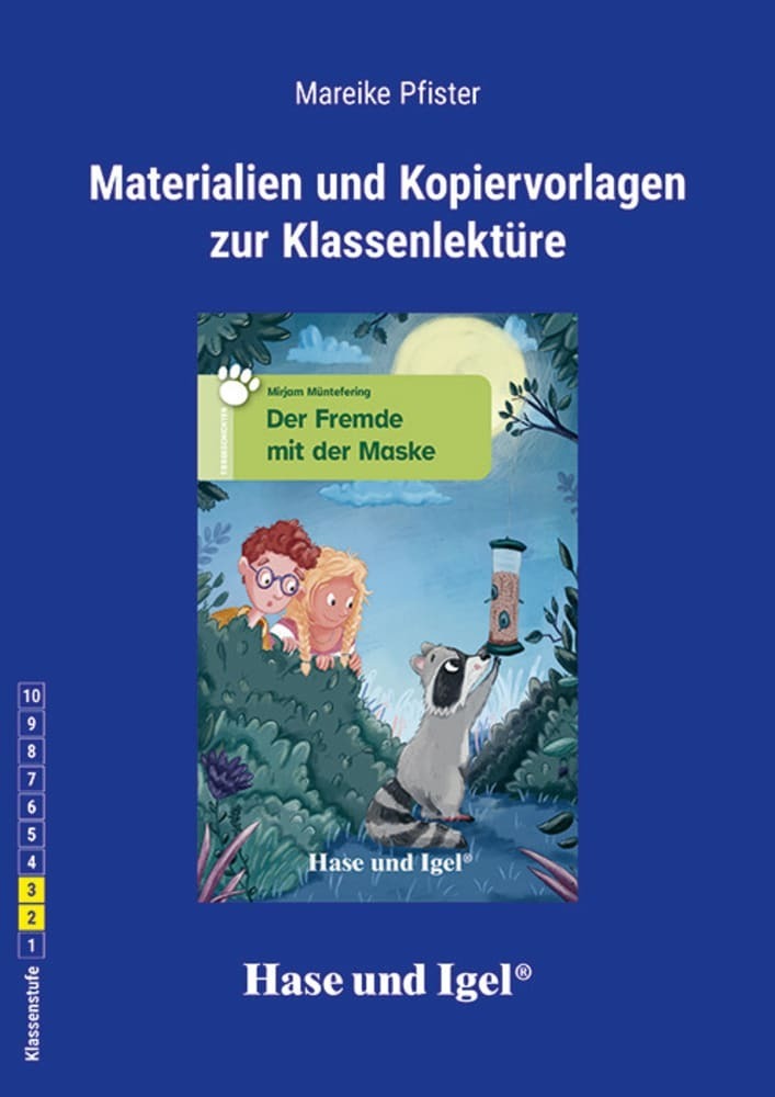 Begleitmaterial: Der Fremde mit der Maske (Mareike Pfister)