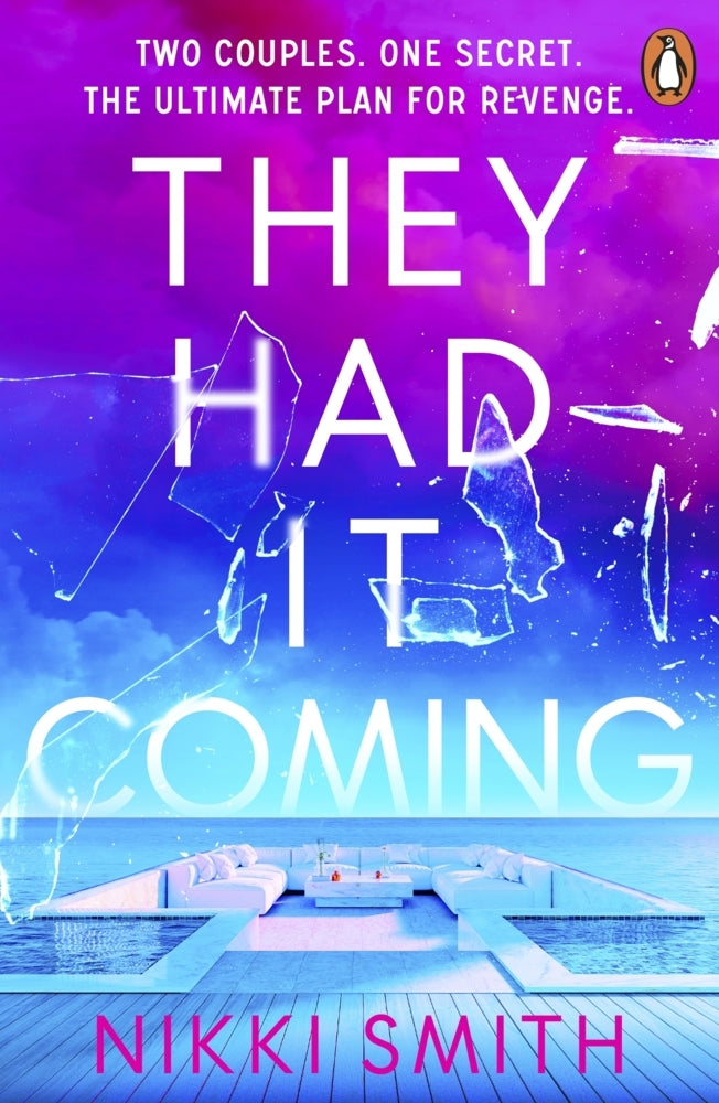 They Had It Coming (Nikki Smith)