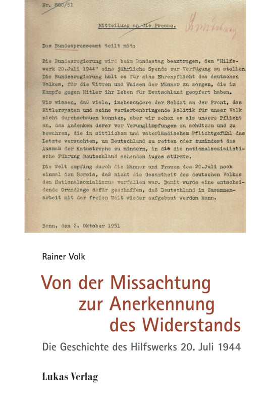 Von der Missachtung zur Anerkennung des Widerstands (Rainer Volk)