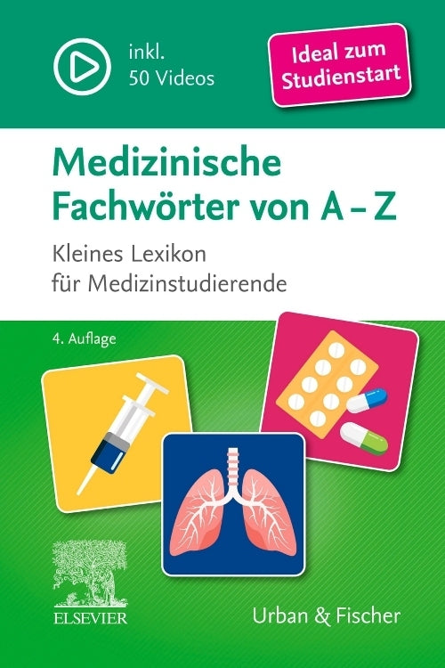 Medizinische Fachwörter von A-Z (Elsevier Gmbh)