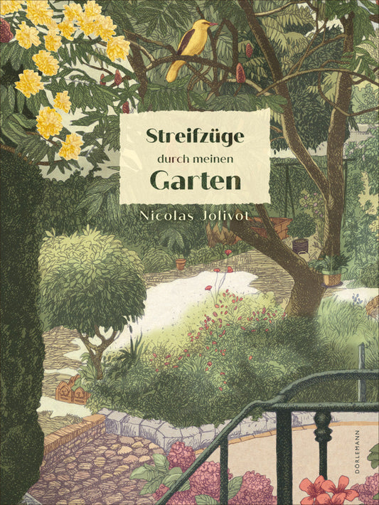 Streifzüge durch meinen Garten (Nicolas Jolivot)