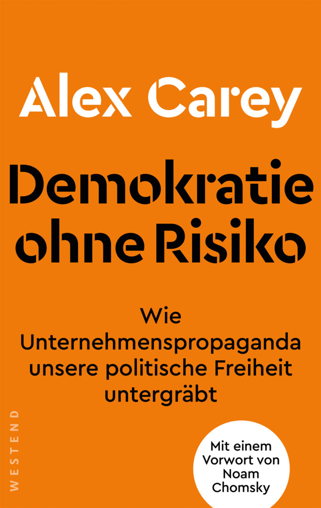 Demokratie ohne Risiko (Alex Carey)